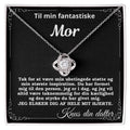 Love knot rustfri stål, gave til mor fra datter